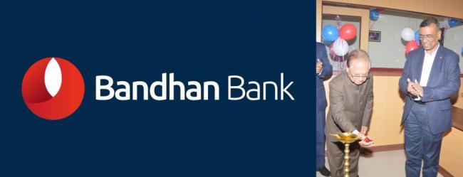 Bandhan Bank crosses 800 branches 