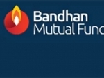 Bandhan Mutual Fund launches Bandhan Financial Services Fund