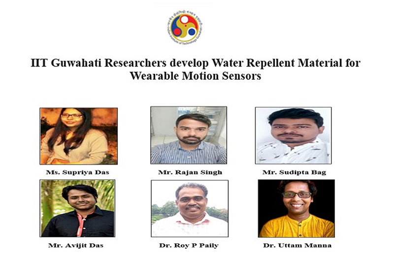 IIT Guwahati researchers develop Water Repellent Material for Wearable Motion Sensors
