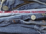 Haryana teachers set to bid adieu to jeans?