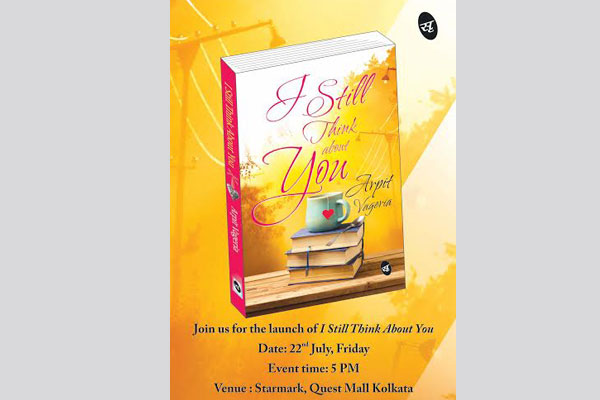 Starmark to host the launch of Arpit Vageriaâ€™s novel I Still Think about You
