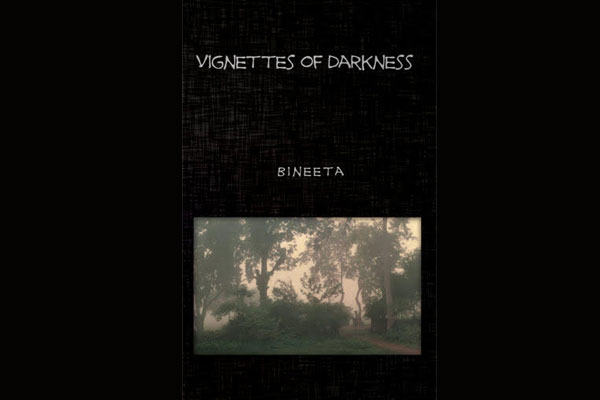 Vignettes of Darkness is a collection of poignant tales set in Chotanagpur