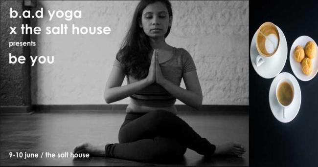 Kolkata: Head to The Salt House for a â€˜BADâ€™ Experience with Yoga 