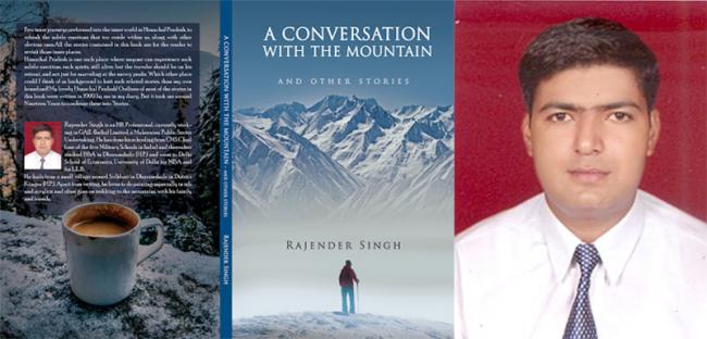 Author interview: Rajender Singh on his book 'A Conversation with the Mountain and Other Stories ' 