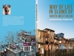 Book review: Dr Uttara Singh finds slums are a transitional settlement in the fabric of urban society