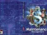 Book Review: Maintenance Management is essential for industrial plants for cost-effective operation