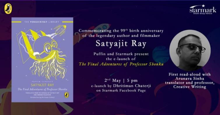 Dhritiman Chaterji to e-launch The Final Adventures of Professor Shonku on Satyajit Rayâ€™s 99th birth anniversary
