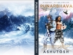 Book review: Punarbhava is an action-based fantasy thriller by Dr Ashutosh Jain