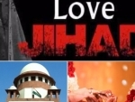 Kerala 'love jihad' case: Supreme Court upholds girl's consent in marriage