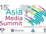 15th Asia Media Summit to be hosted by India from May 10-12 in New Delhi
