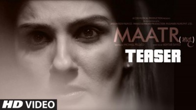 Maatr teaser released