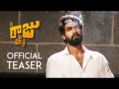 Rana Daggubati's "Nene Raju Nene Mantri" teaser released