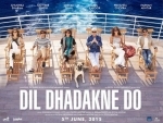 Dil Dhadakne Do collects Rs 37.05 cr