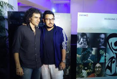 Imtiaz Ali praises director Bauddhayan Mukherji's Teenkahon