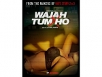 Wajah Tum Ho makers move release date to Dec 16 due to demonetisation