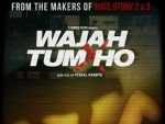 Teaser poster of 'Wajah Tum Ho' released