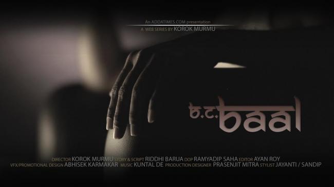 B C Baal to become first original Bengali web-series