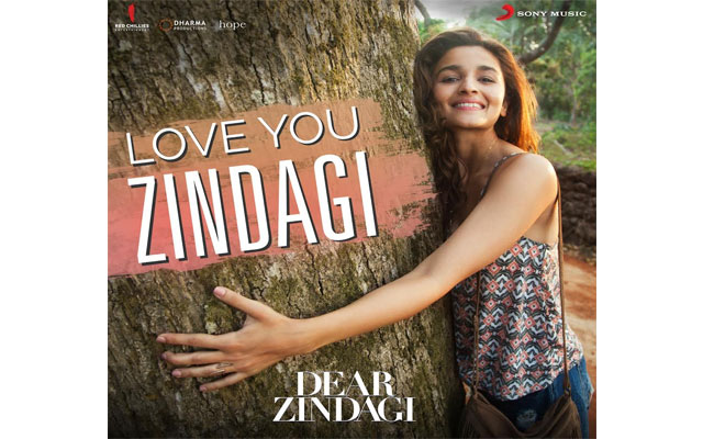 'Love You Zindagi'-the song on journey of life from Dear Zindagi released 
