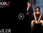 Second trailer of Aksar 2 released