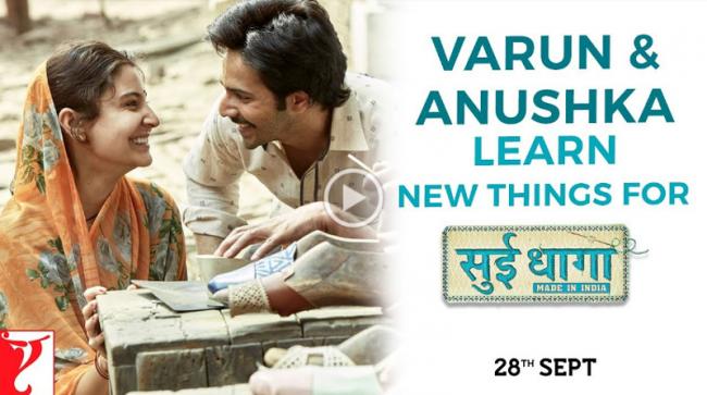 Varun-Anushka learnt these many new skills for Sui Dhaaga!