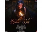 Binte Dil song of Padmaavat releases