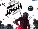Makers release third poster of Bhavesh Joshi Superhero