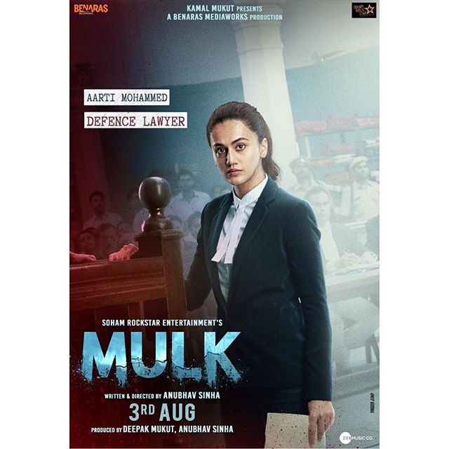 Taapsee Pannu starrer Mulk to release on Aug 3
