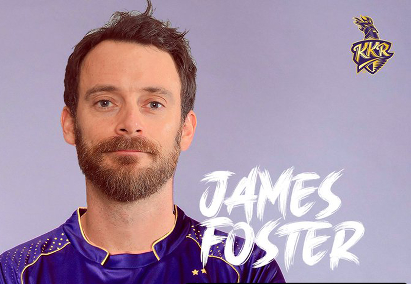 Kolkata Knight Riders elevates James Foster to the position of Assistant Coach