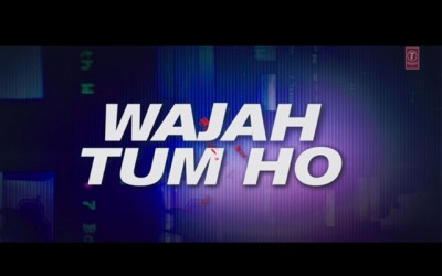 Second trailer of 'Wajah Tum Ho' releases