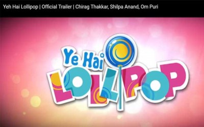 Yeh Hai Lollipop trailer out now
