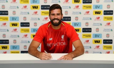 Liverpool complete Alisson Becker transfer