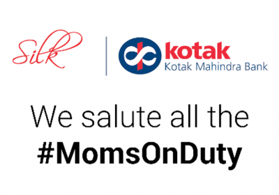 Kotak Silk celebrates Motherâ€™s Day by saluting all 'Moms On Duty'