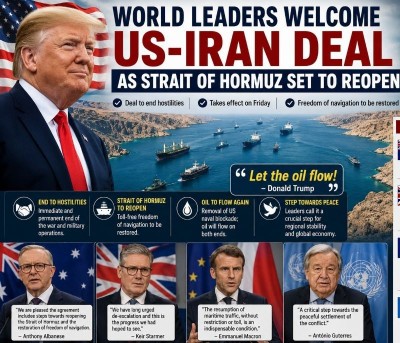 World leaders welcome US-Iran deal as Strait of Hormuz set to reopen