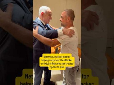 Netanyahu lauds dentist for overpowering flydubai attacker